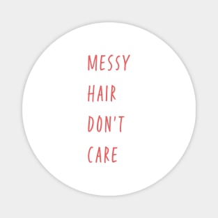 Messy hair Magnet